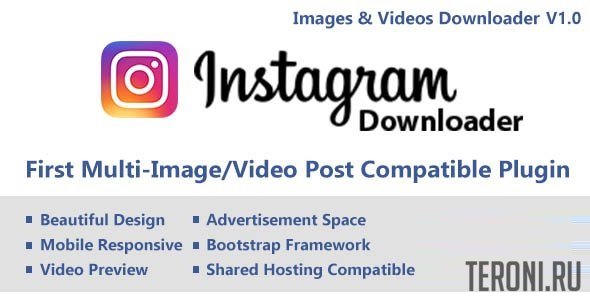 Script for downloading media content from Instagram - Instagram Downloader v1.0